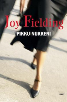 Joy Fielding - Pikku nukkeni