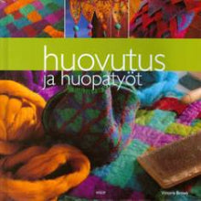 Victoria Brown - Huovutus ja huopatyöt