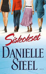 Danielle Steel - Siskokset