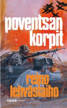 Reino Lehväslaiho - Poventsan korpit