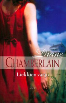 Diane Chamberlain - Liekkien varjo