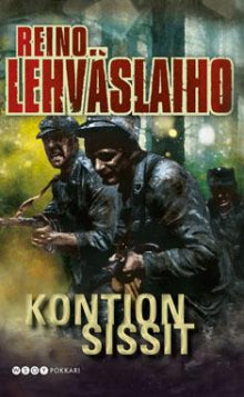 Reino Lehväslaiho - Kontion sissit