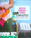 Sanna Vatanen - Neulo Virkkaa Kirjo