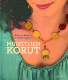 Johanna Vireaho - Muistojen korut