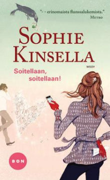 Sophie Kinsella - Soitellaan, soitellaan!