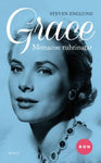 Steven Englund - Grace of Monaco