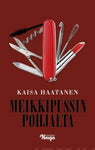 Kaisa Haatanen - Meikkipussin pohjalta