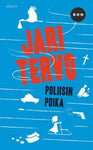 Jari Tervo - Poliisin poika