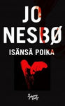 Jo Nesbø - Isänsä poika