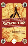 Jonas Jonasson - Satavuotias joka karkasi ikkunasta ja katosi