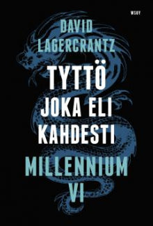 David Lagercrantz - Tyttö joka eli kahdesti