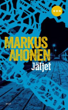 Markus Ahonen - Jäljet