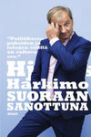 Harry Harkimo - Suoraan sanottuna