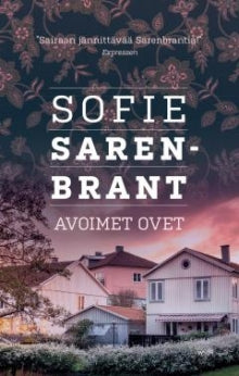 Sofie Sarenbrant - Avoimet ovet