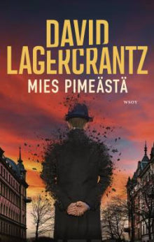 David Lagercrantz - Mies pimeästä