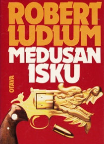 Robert Ludlum - Medusan isku