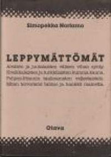 Simopekka Nortamo - Leppymättömät