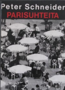 Peter Schneider - Parisuhteita