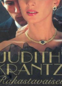 Judith Krantz - Rakastavaiset