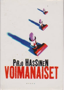 Pirjo Hassinen - Voimanaiset