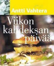 Antti Vahtera - Viikon kahdeksan päivää