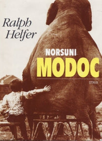 Ralph Helfer - Norsuni Modoc