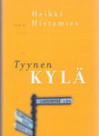 Heikki Hietamies - Tyynen kylä