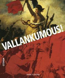 Mark Almond - Vallankumous!