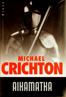 Michael Crichton - Aikamatka