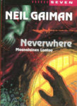 Neil Gaiman - Neverwhere - maanalainen Lontoo