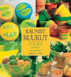 Kauniit ruukut