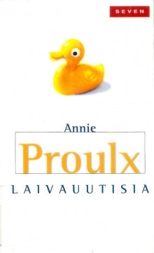 Annie Proulx - Laivauutisia