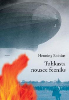 Henning Boëtius - Tuhkasta nousee feeniks