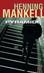 Henning Mankell - Pyramidi