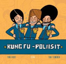 Timo Iivari - Kung fu -poliisit