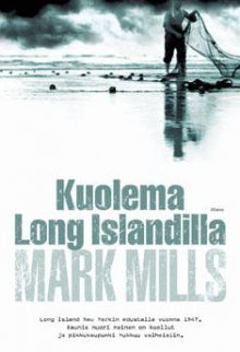 Mark Mills - Kuolema Long Islandilla