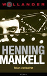 Henning Mankell - Riian verikoirat