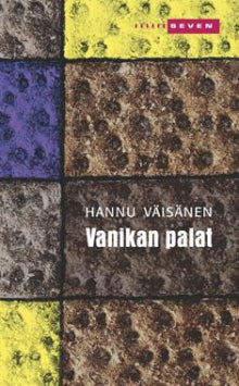 Hannu Väisänen - Vanikan palat