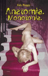 Edy Poppy - Anatomia. Monotonia.