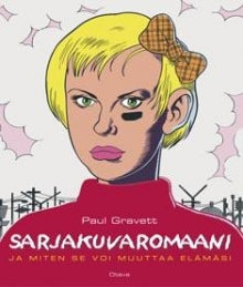 Paul Gravett - Sarjakuvaromaani