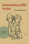 Jussi Pekkarinen - Konsulinkyydillä kotiin