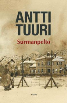 Antti Tuuri - Surmanpelto