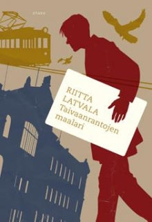 Riitta S.. Latvala - Taivaanrantojen maalari