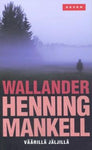 Henning Mankell - Väärillä jäljillä