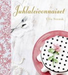 Ulla Svensk - Juhlaleivonnaiset