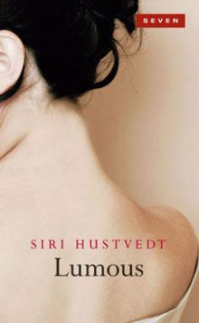 Siri Hustvedt - Lumous