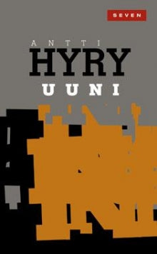 Antti Hyry - Uuni   romaani