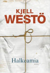 Kjell Westö - Halkeamia