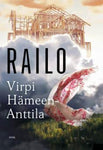 Virpi Hämeen-Anttila - Railo