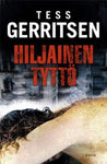 Tess Gerritsen - Hiljainen tyttö